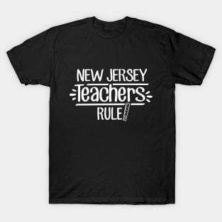 New Jersey Teachers Rule T-Shirt